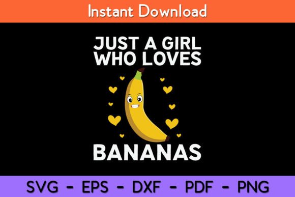 Just a Girl Who Loves Bananas Funny Embroidery Design Review