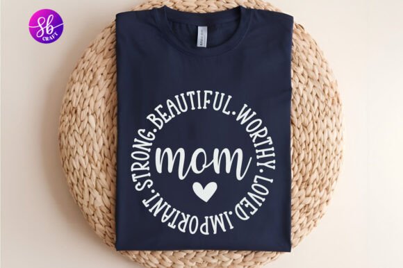 Mom: Beautiful, Worthy, Loved, Important – A Design Review for Real Embroidery Use