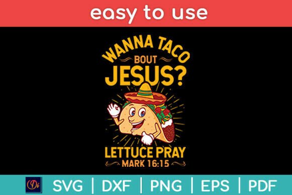 Wanna Taco Bout Jesus: A Designer’s Take on This Fun Christian Embroidery Design